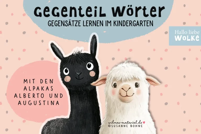 Gegenteil Wörter und Gegensatzpaare mit den Alpakas Alberto und Augustina von Wilma Wochenwurm